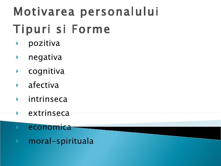 motivarea personalului in cadrul unei firme